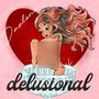 delusional (Explicit)