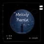 Melody Remix