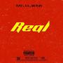 Real (feat. Kx & Nivram) [Explicit]