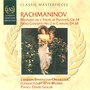 Rachmaninov: Rhapsody on a Theme of Paganini - Concerto for Piano & Orchestra No. 2