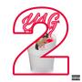 The YLG Tape, Vol. 2 (Explicit)