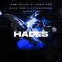 HADES (feat. Yung Cee, Mizzpnb, Hereandnow & Nofiction) [Explicit]