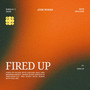Fired Up