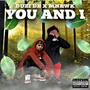 You and i (feat. MNewk) [Explicit]