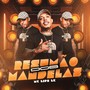 Resumão Dos Mandelas (Explicit)