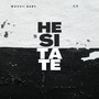 Hesitate (Radio Edit)