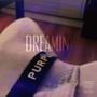 Dreamin' (Explicit)