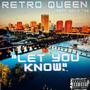 Let You Know (feat. Dolo Tee) [Explicit]