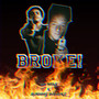 BROKE! (Explicit)