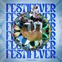 festifever (Explicit)