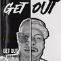 Get Out (Explicit)