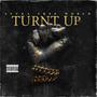 Turnt Up (Explicit)