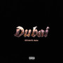 Dubai (Explicit)