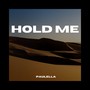 Hold Me