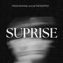 Suprise (feat. JKtherapper)