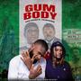 Gum Body (feat. Youngbone)