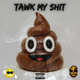 Tawk My **** (feat. Sheedy Sheed) (Explicit)