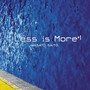 Less is More+1 (2024 Remaster)