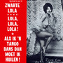 Lola, Lola, Lola / Als Ik 'n Tango Dans, Dan Moet Ik Huilen