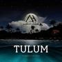 TULUM (Original Mix)