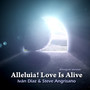 Alleluia! Love is Alive (Bilingual Version)