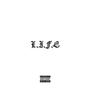 L.I.F.E (feat. Adrian Michael) [Explicit]