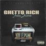 Ghetto rich (Explicit)