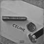 Celine (Explicit)