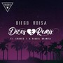 Dices (Remix)