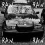 RAW (feat. Actiico) [Explicit]