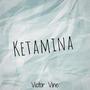 Ketamina (Extended Mix)