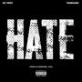 Hate (feat. TNDRGAWD) [Explicit]