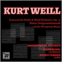 Weill: Concerto for Violin and Wind Orchestra, Op. 12, Little Threepenny Music