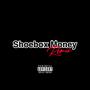 ShoeBox Money (Remix) [Explicit]