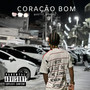 Coração Bom (Explicit)