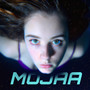 Mojaa (Explicit)