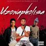 Uzowapholisa (feat. Aux DrumBoss & Zintle B) [Explicit]