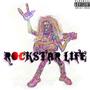 Rockstar Life (Explicit)