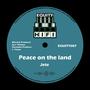 Peace on the land / Peace on the dub