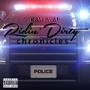 Ridin Dirty Chronicles (Explicit)