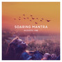 Soaring Mantra