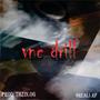 VNC DRILL (lil thzin Remix) [Explicit]