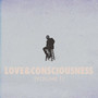 Love & Consciousness (Volume 1)