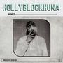 HOLLY BLOCK HUNA (Explicit)