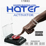 Hater Activator (Explicit)