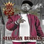 Stand on Business (Explicit)