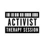 Activist Therapy Session (Explicit)