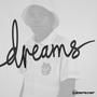 DREAMS