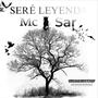 SERE LEYENDA (Explicit)