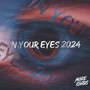 In Your Eyes 2024